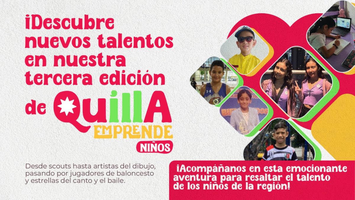 ¡Bienvenidos al tercer blog de Quilla Emprende Niños!